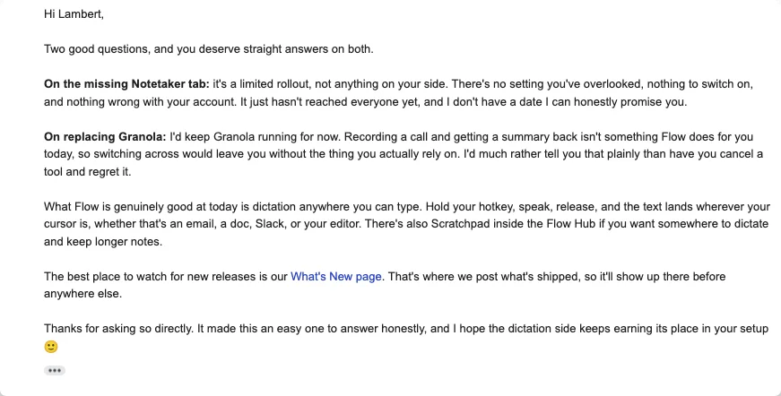 Wispr Flow support replying that Notetaker is a limited rollout with no promised date, and advising to keep Granola running for now